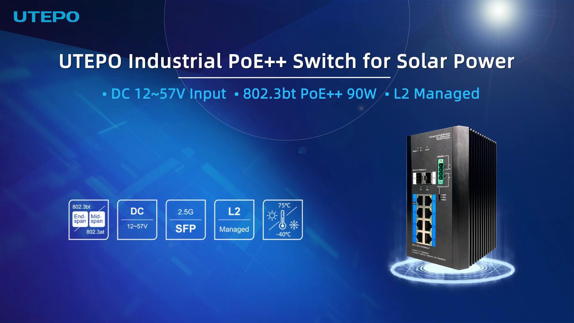 UTEPO Industrial PoE++ Switch for Solar Power